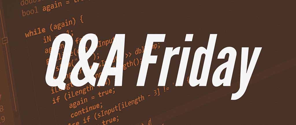 Questions of the Week 32